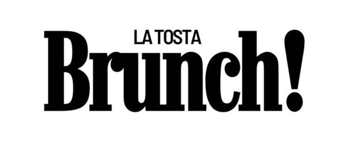 La Tosta Brunch